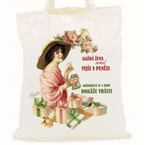 Nákupní plátěná taška, Každá žena umí vyjít s penězi II